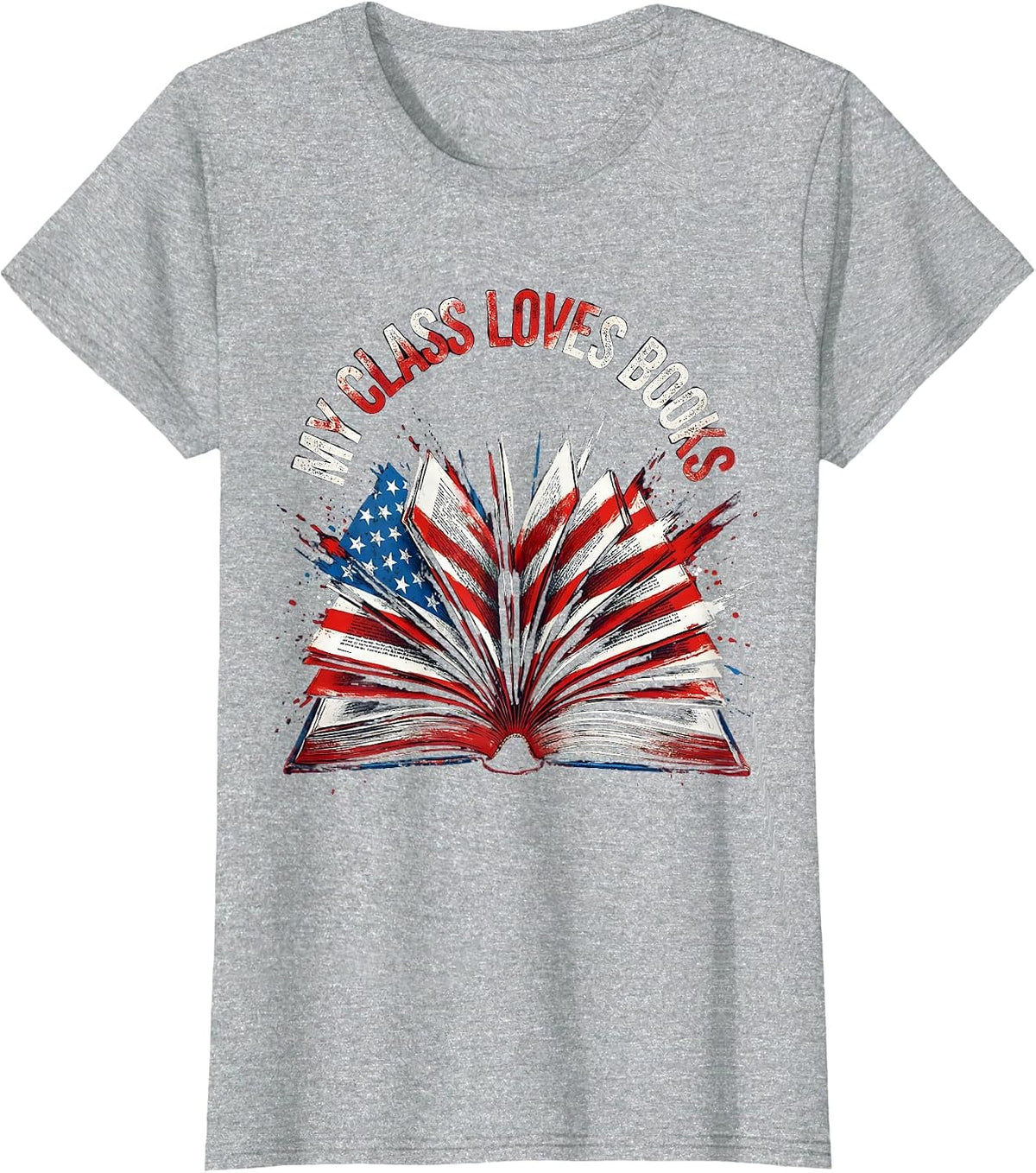 My Class Loves Books Reading Teacher Design T-Shirt - Heather Grey