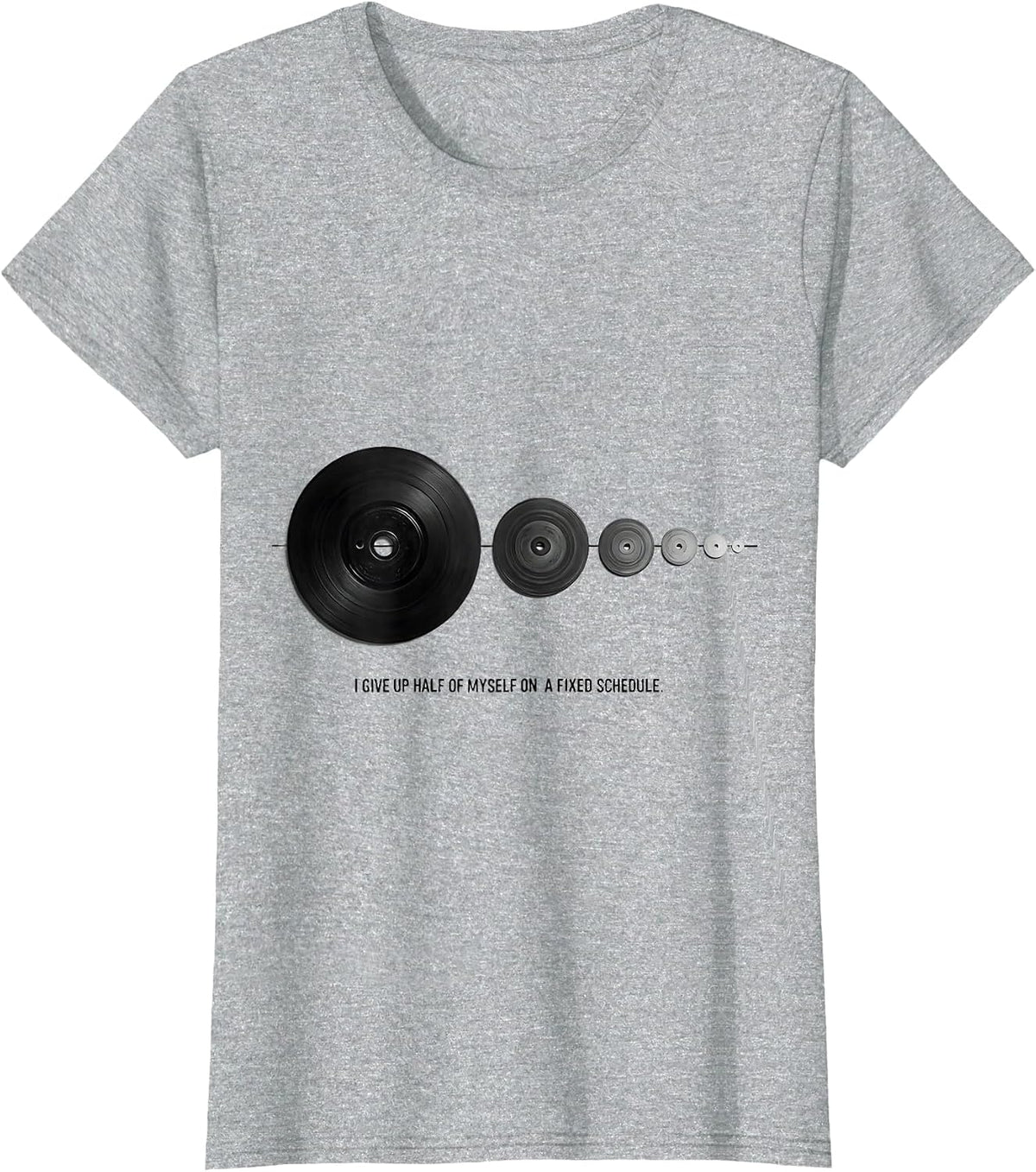 Women's I Give Up Half Of Myself On A Fixed Schedule Nerdy Humor T-Shirt - Heather Grey