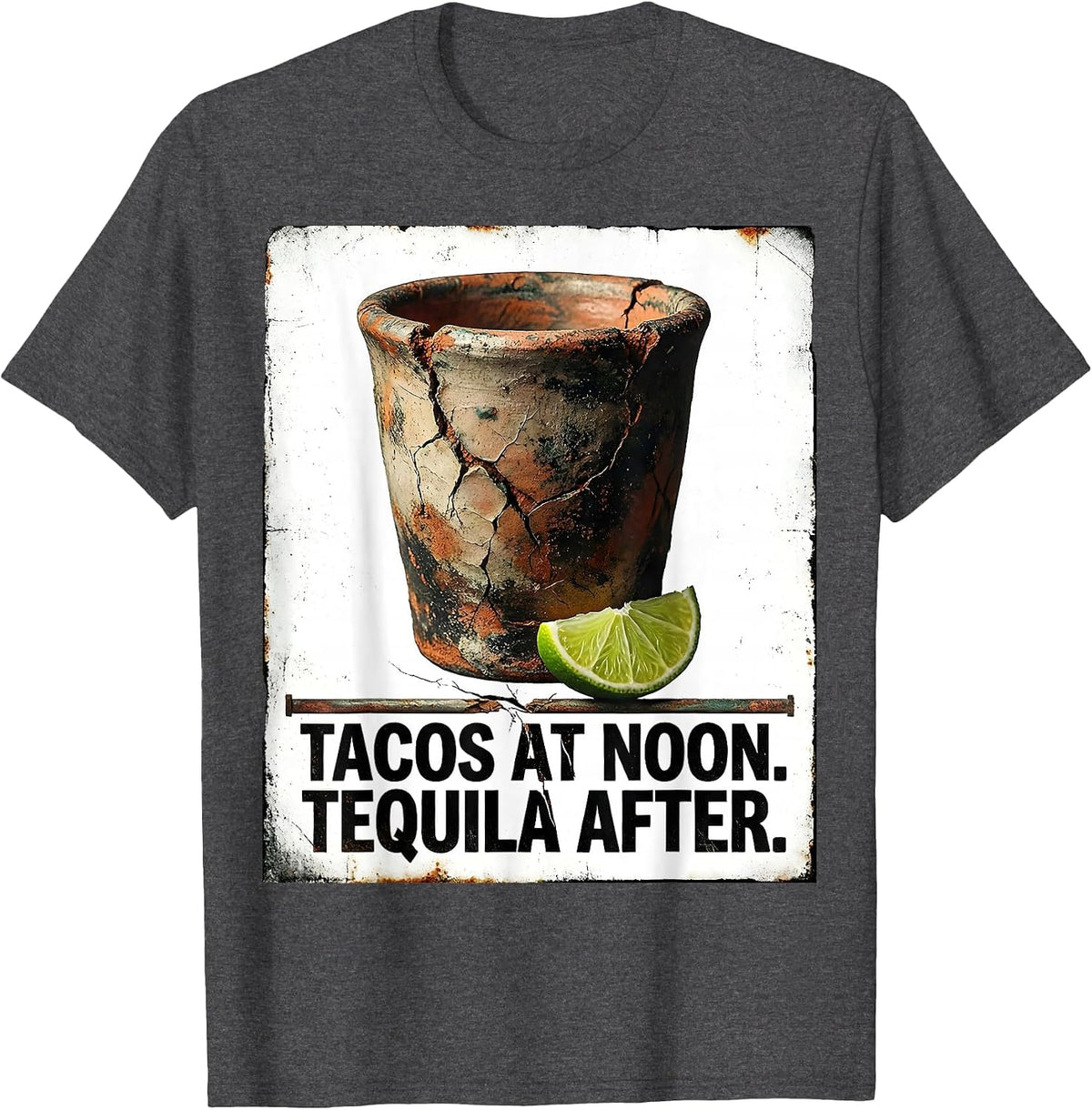 Tacos At Noon Tequila After Distressed Cinco De Mayo Party T-Shirt - Dark Heather Grey