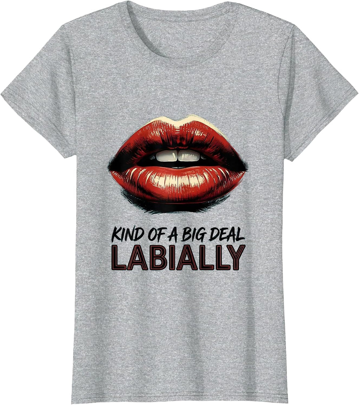 Women's Kind Of A Big Deal Labially Speech Language Pathologist SLP T-Shirt - Heather Grey