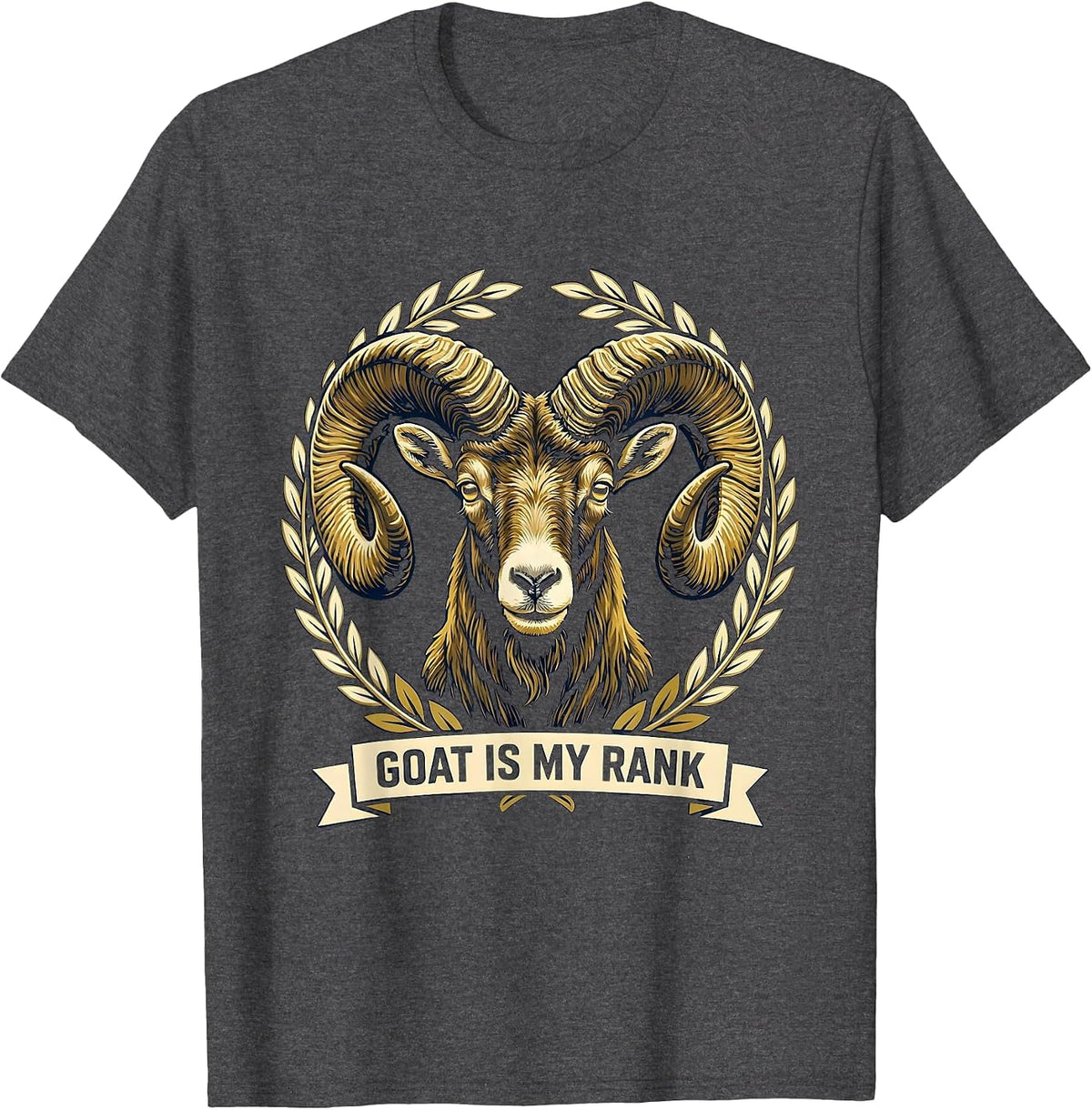 Men's GOAT Is My Rank Funny Goat Lover Sports Fan Humor T-Shirt - Dark Heather Grey