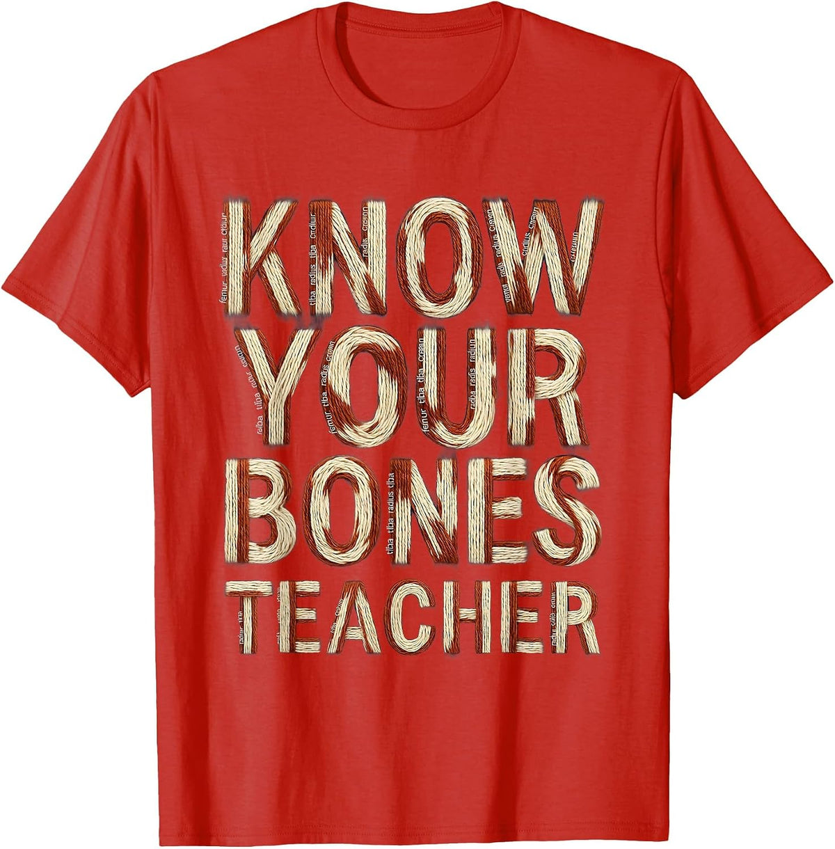 Men's Know Your Bones Halloween Teacher Skeleton Design T-Shirt - Red