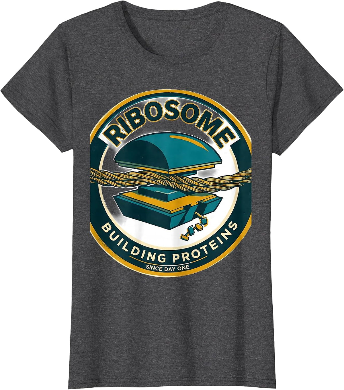Women's Ribosome Building Proteins Since Day One Science Nerd T-Shirt - Dark Heather Grey