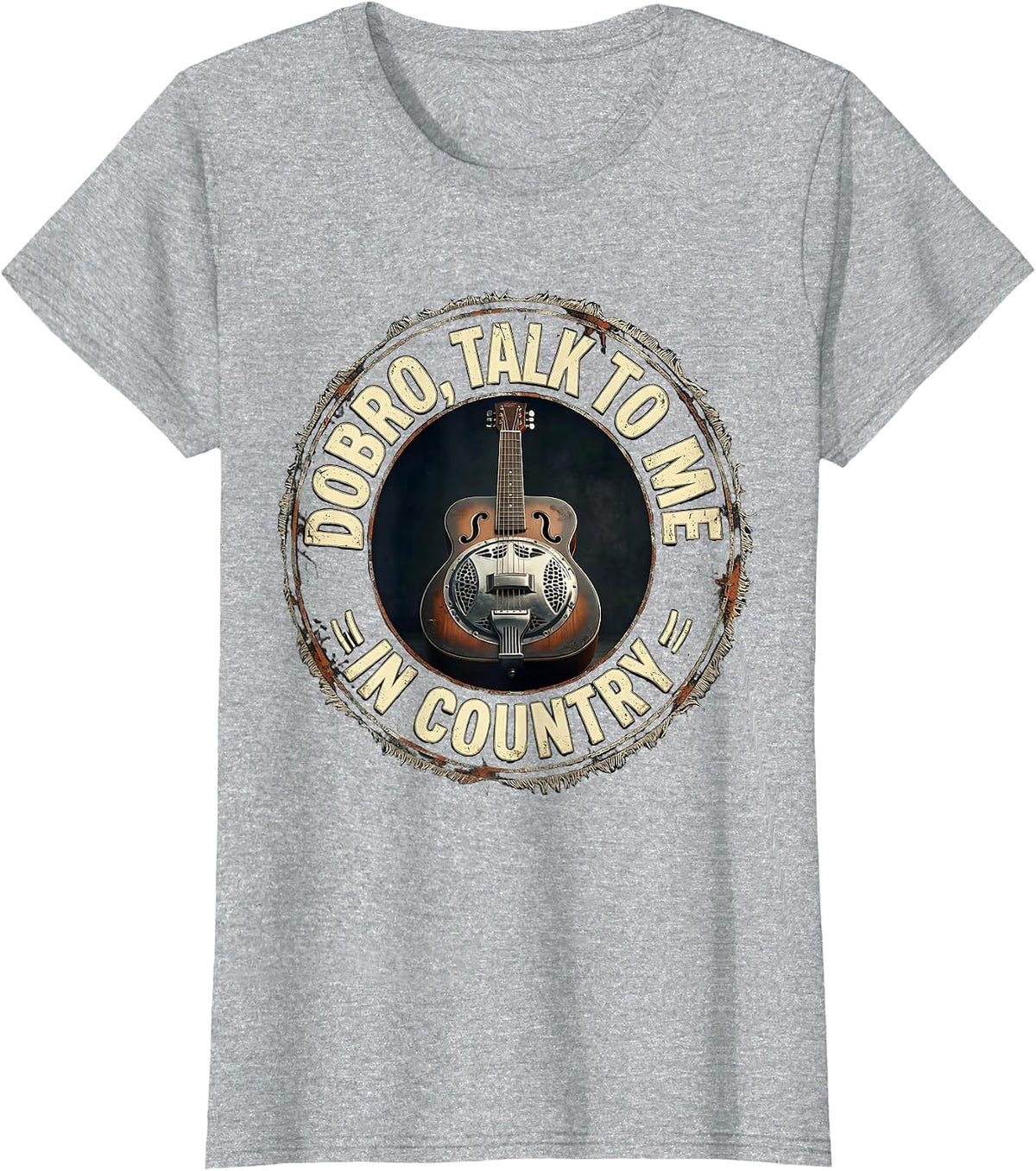 Women's Dobro, Talk To Me In Country Distressed Country Music Roots T-Shirt - Heather Grey