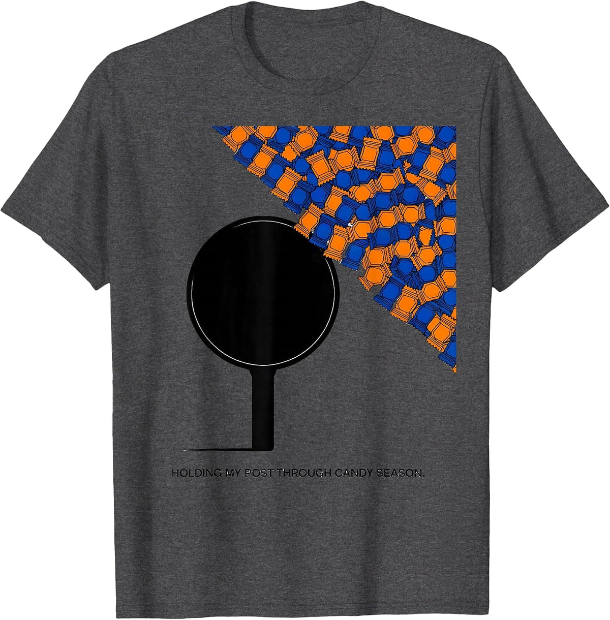 Holding My Post Through Candy Season Geometric Dental T-Shirt - Dark Heather Grey