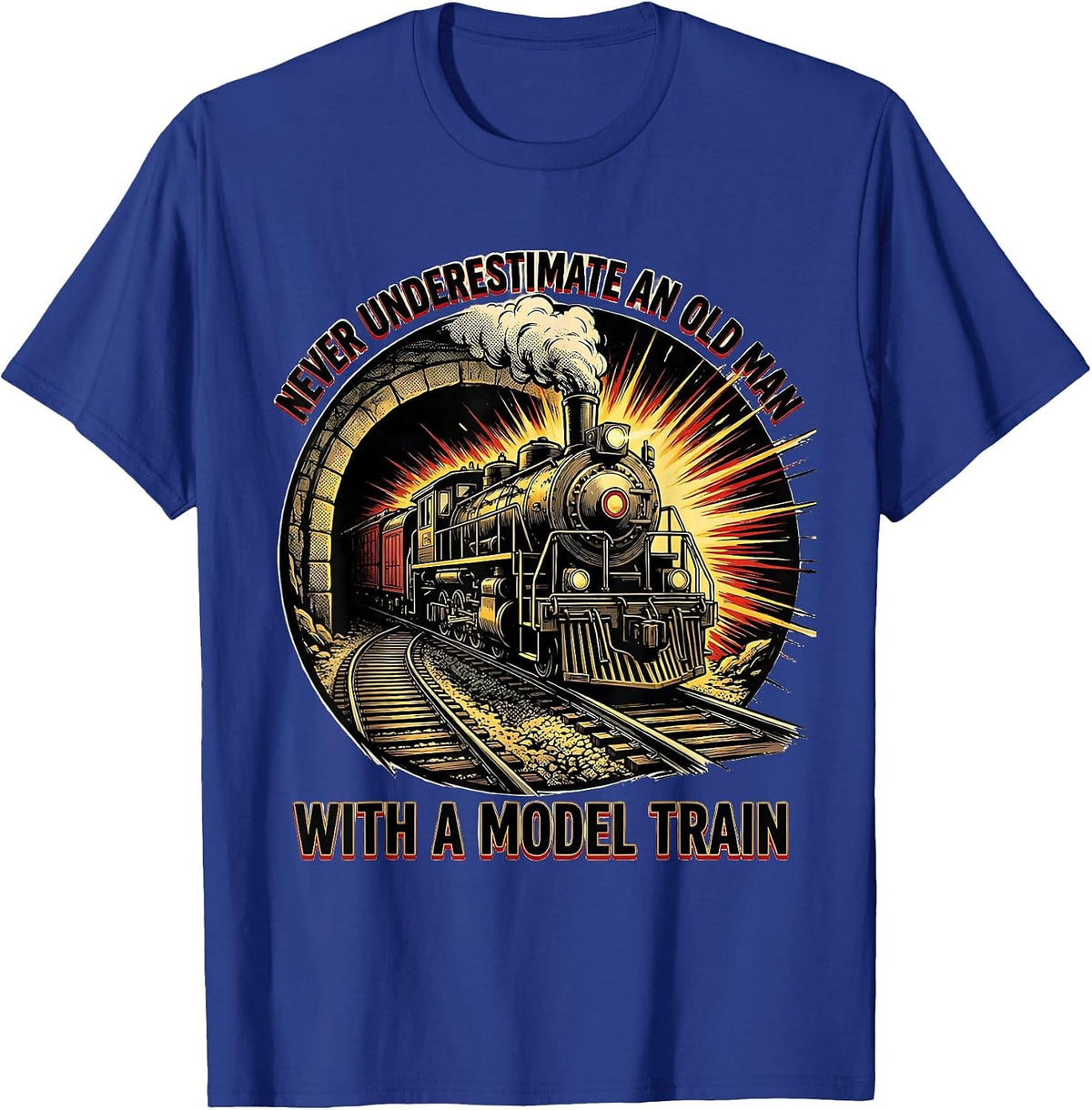 Never Underestimate An Old Man With A Model Train Funny T-Shirt - Royal Blue