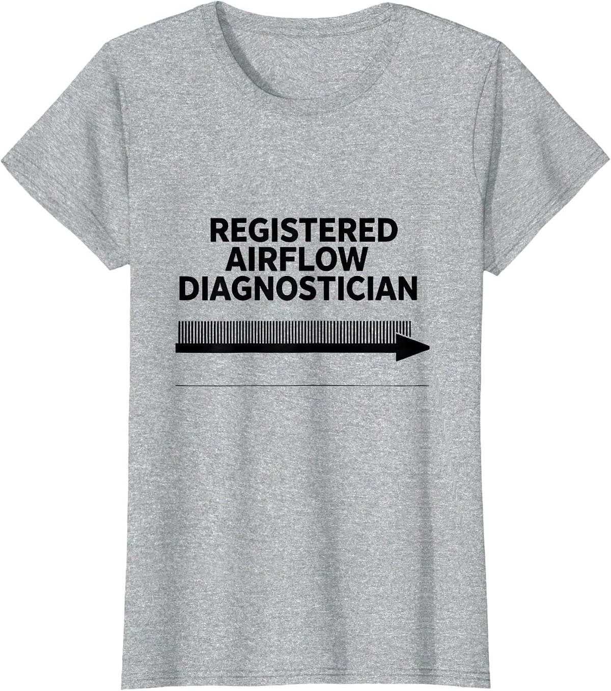 Women's Registered Airflow Diagnostician Funny HVAC Technician Dad T-Shirt - Heather Grey