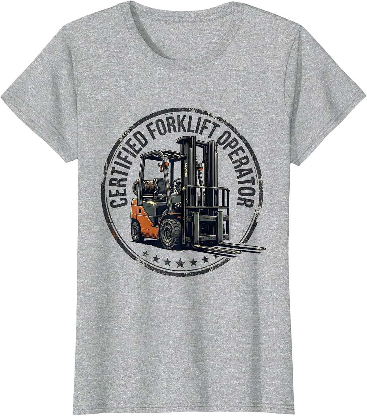 Women's Certified Forklift Operator Funny Forklift Driver Gift T-Shirt - Heather Grey