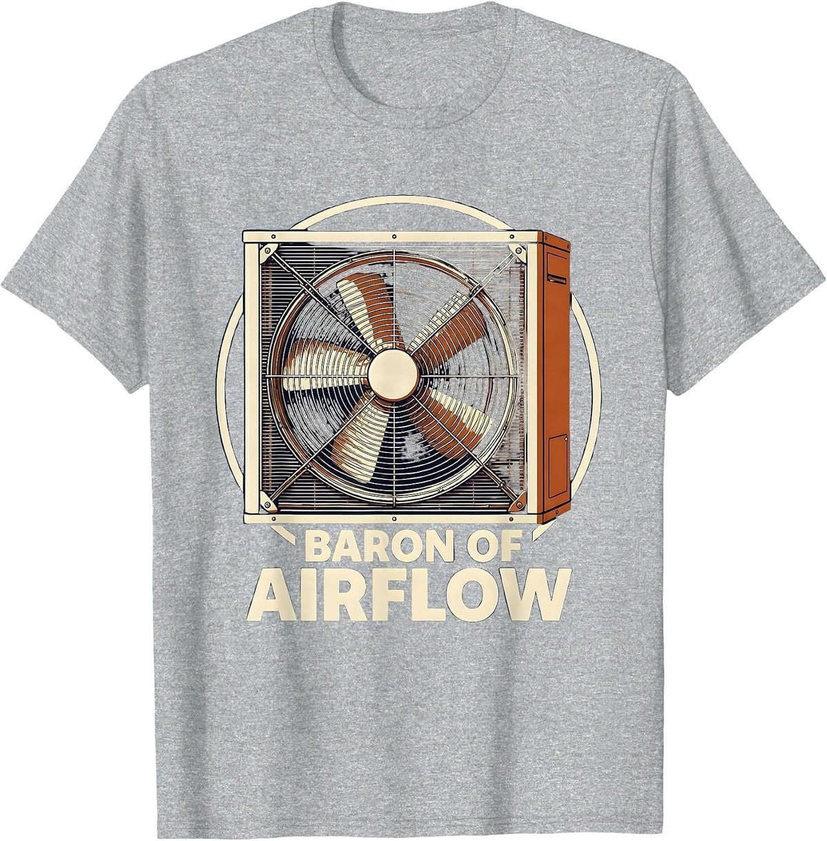 Men's Baron Of Airflow Funny HVAC Technician Trade Pride Humor T-Shirt - Heather Grey
