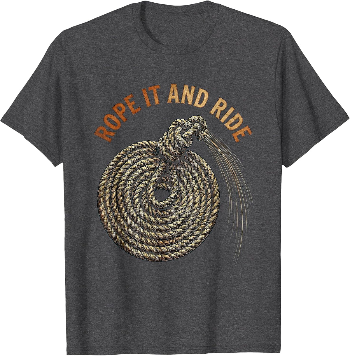 Rope It and Ride Western Cowboy Design T-Shirt - Dark Heather Grey