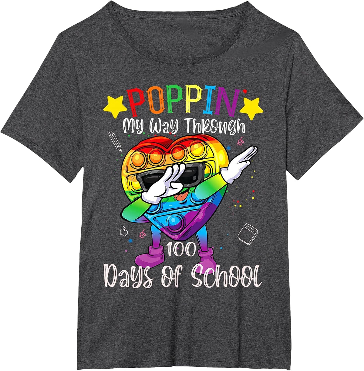 Pop it Poppin My Way Through 100 Days of School 100th Day T-Shirt - Dark Heather Grey