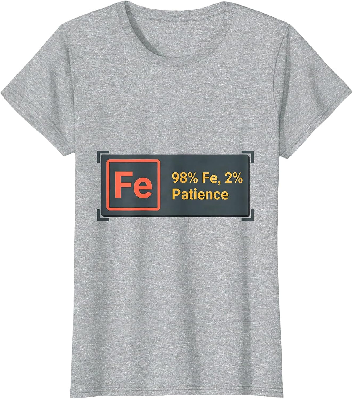 98% Fe, 2% Patience Science Humor Iron Wordplay T-Shirt - Heather Grey