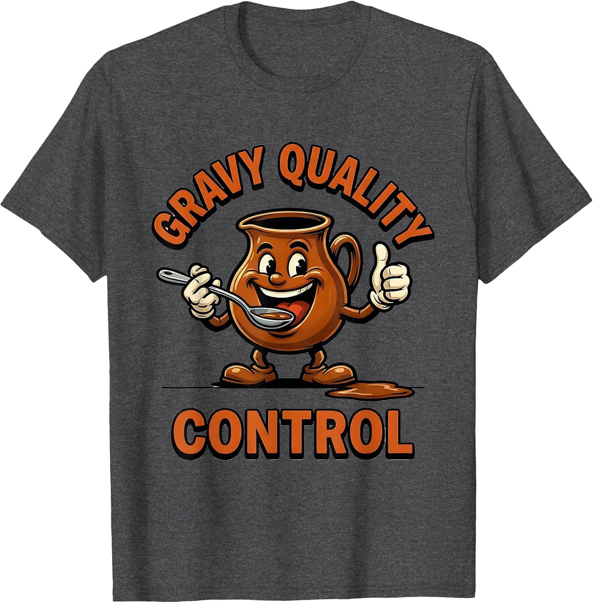 Gravy Quality Control Funny Thanksgiving Dinner Food Humor T-Shirt - Dark Heather Grey