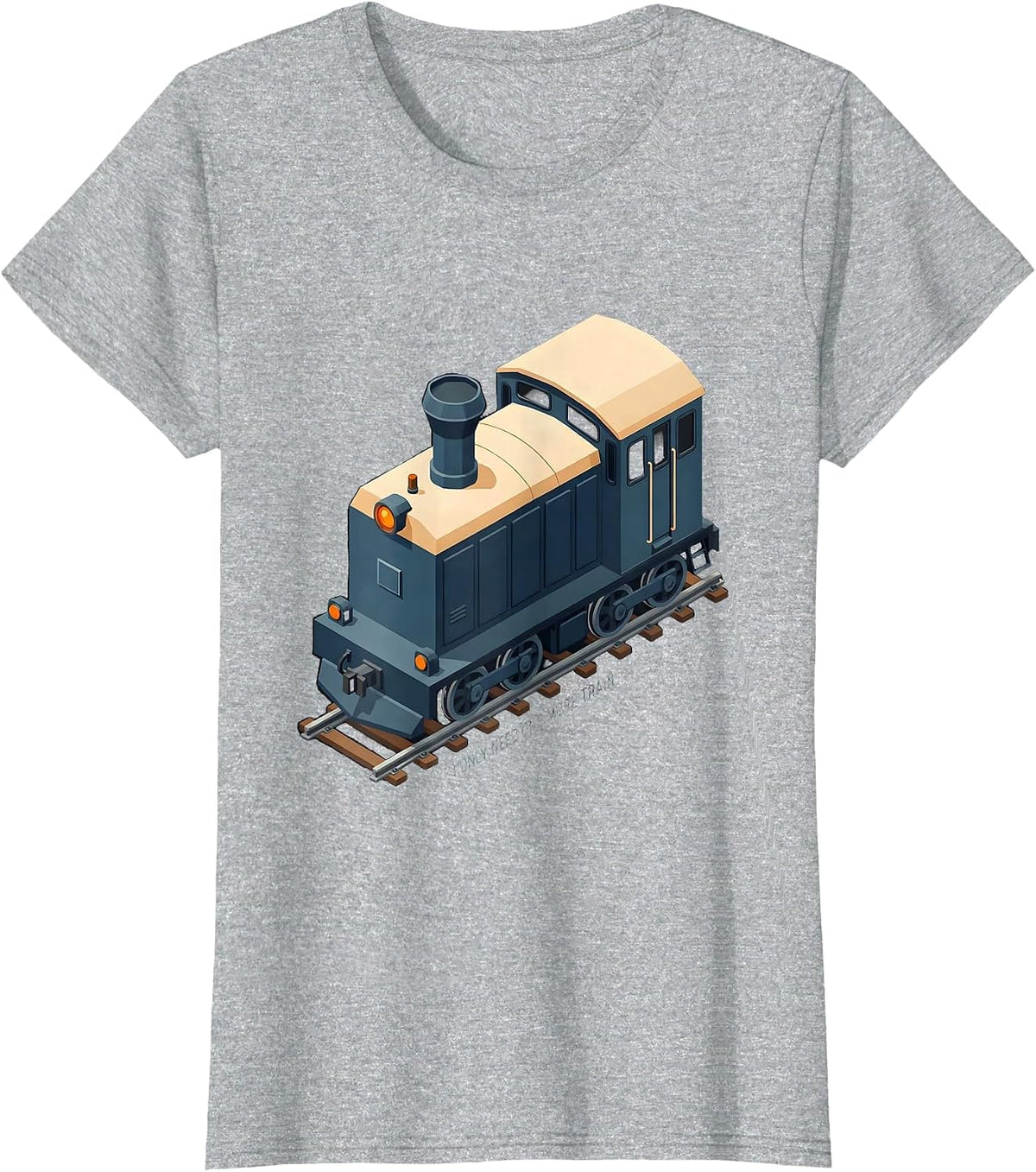 Women's I Only Need One More Train Funny Train Enthusiast Model T-Shirt - Heather Grey