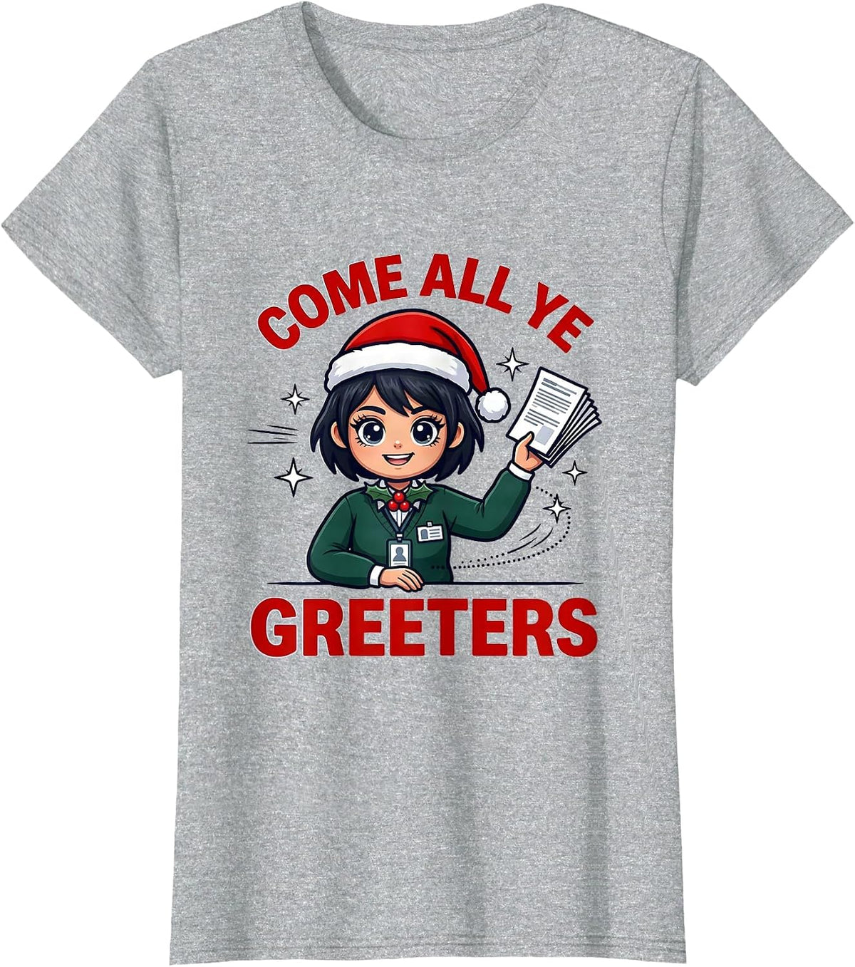 COME ALL YE GREETERS Funny School Staff Christmas Concert T-Shirt - Heather Grey