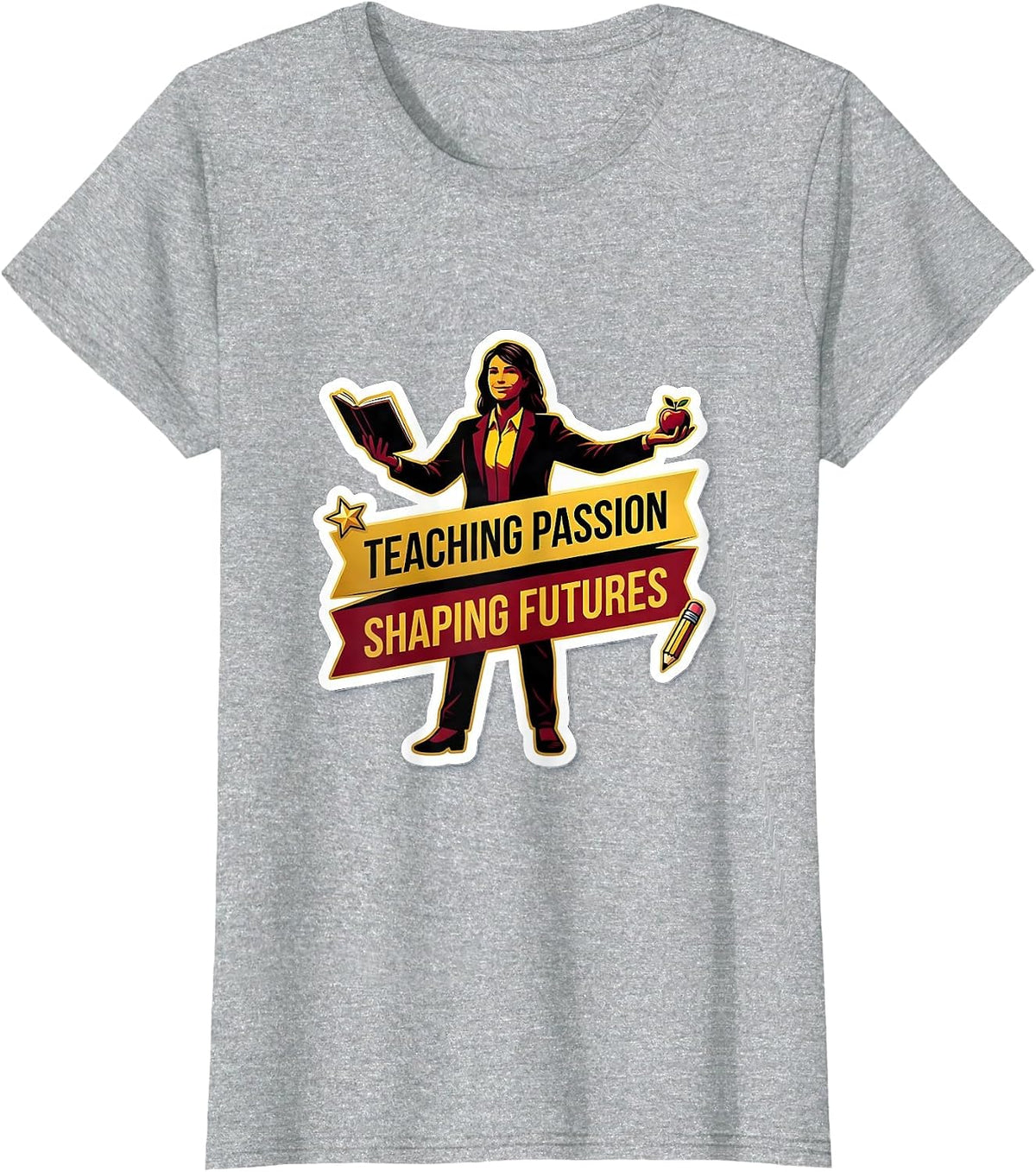 Teaching Passion Shaping Futures Labor Day Design T-Shirt - Heather Grey