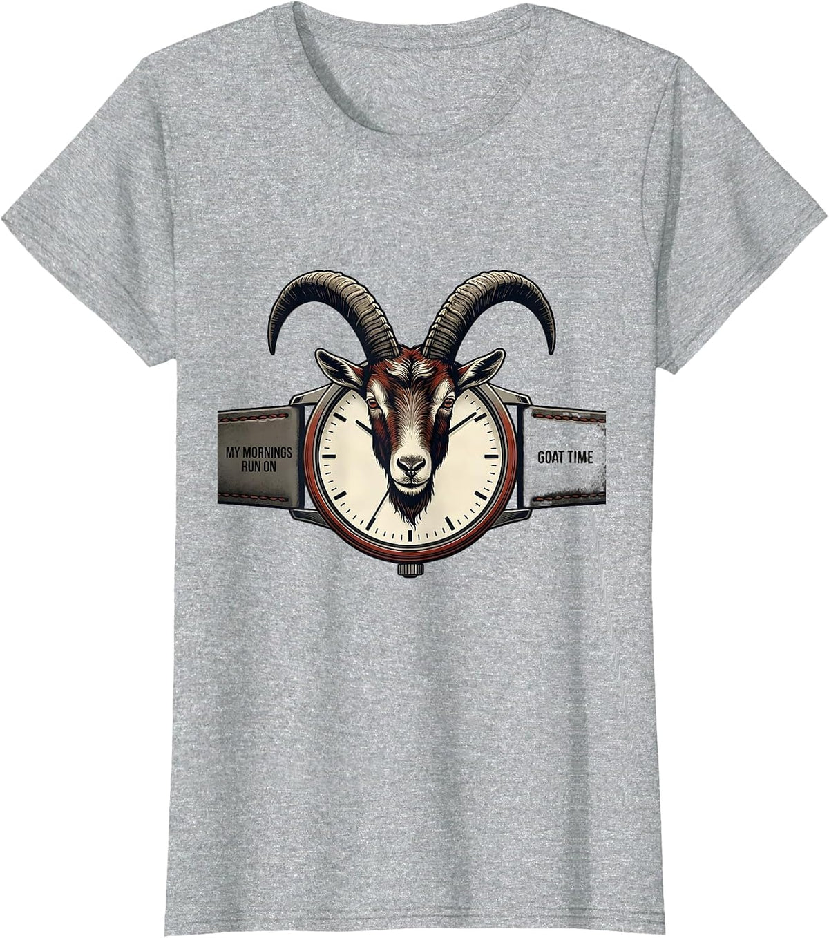 My Mornings Run On Goat Time Funny Goat Lover Farm Humor T-Shirt - Heather Grey