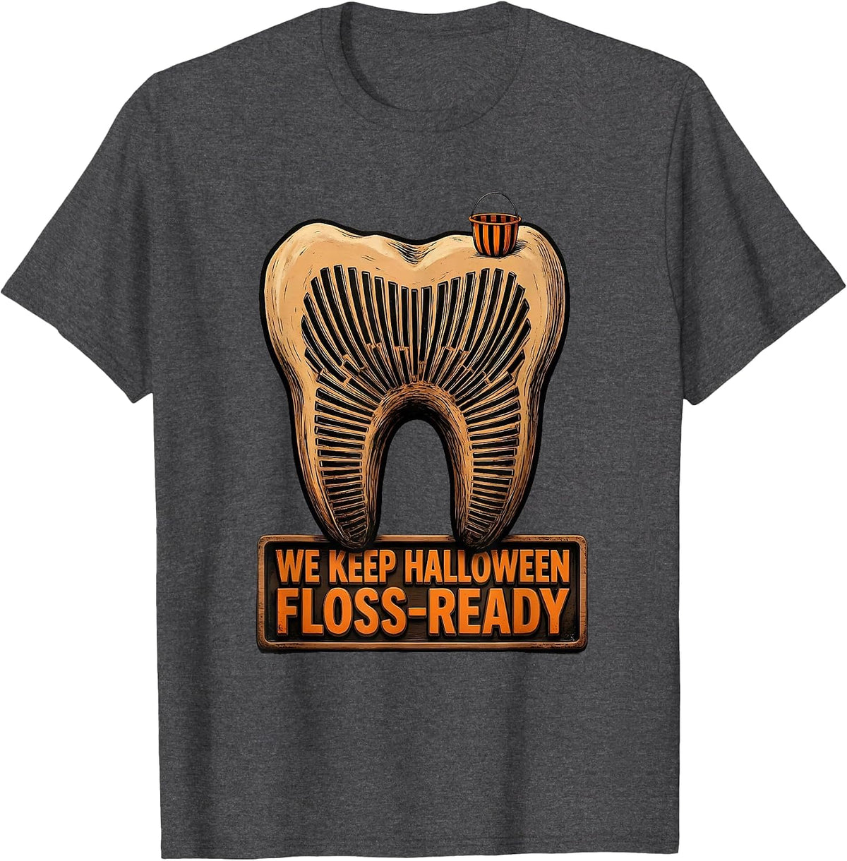 We Keep Halloween Floss-Ready Dental Squad Costume Humor T-Shirt - Dark Heather Grey