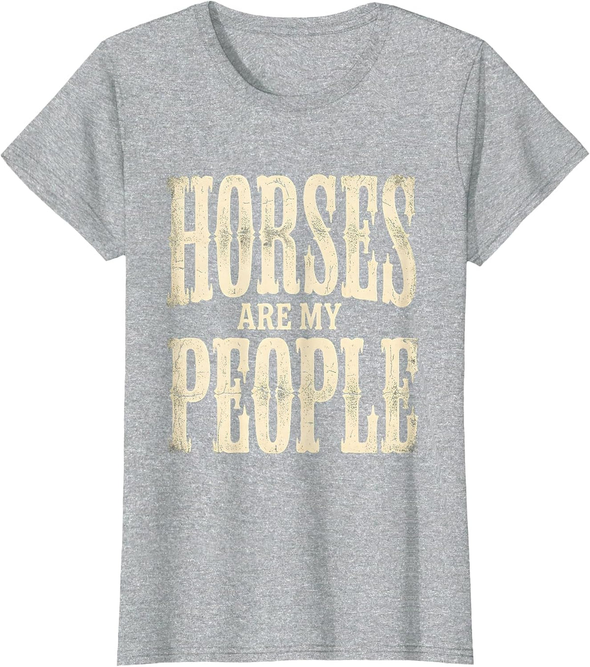 Horses Are My People Equestrian Lover Design T-Shirt - Heather Grey