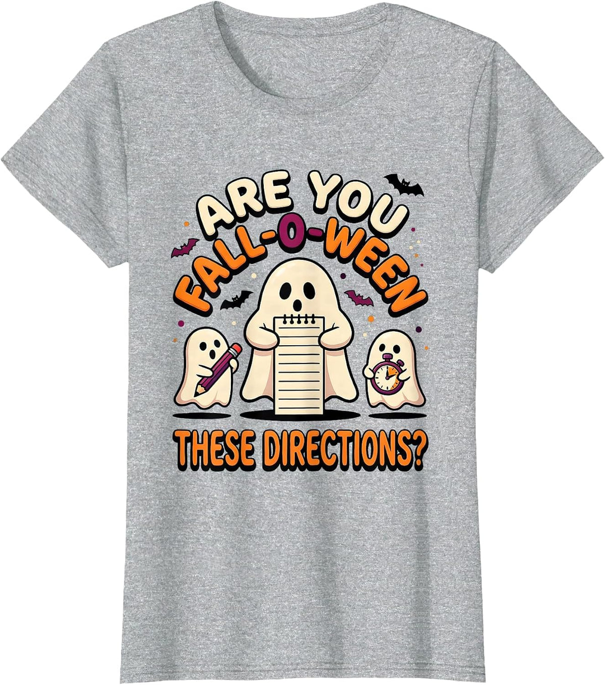 Are You Fall-O-Ween These Directions Funny Teacher Ghost T-Shirt - Heather Grey