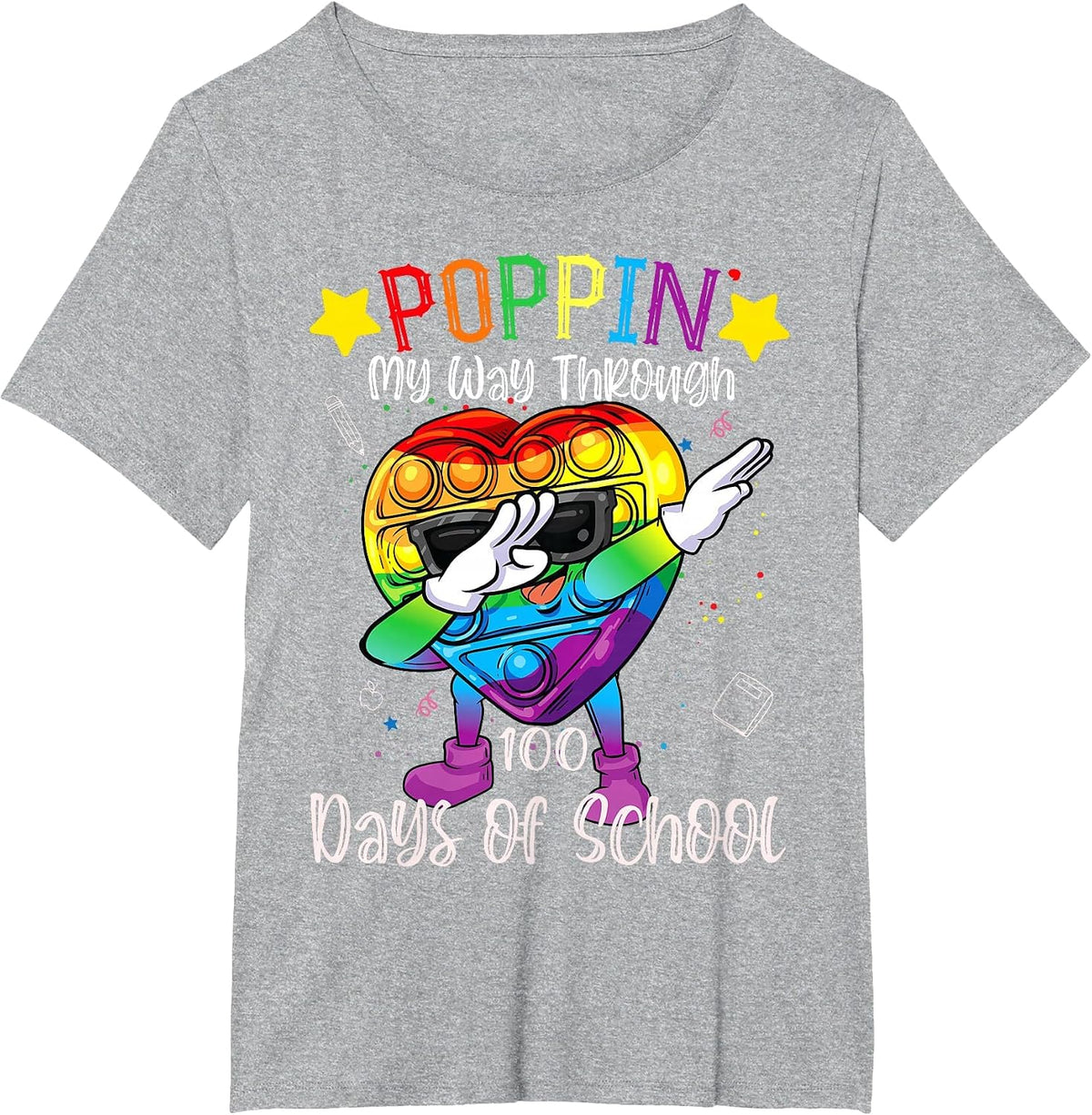 Pop it Poppin My Way Through 100 Days of School 100th Day T-Shirt - Heather Grey