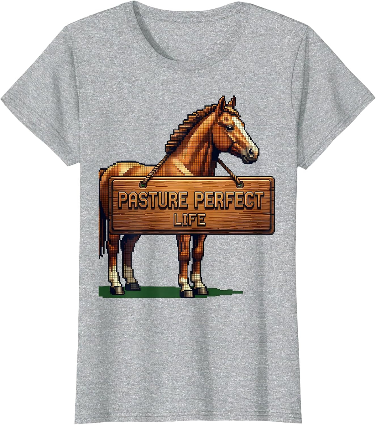 Pasture Perfect Life Horse Lover Design T-Shirt - Heather Grey