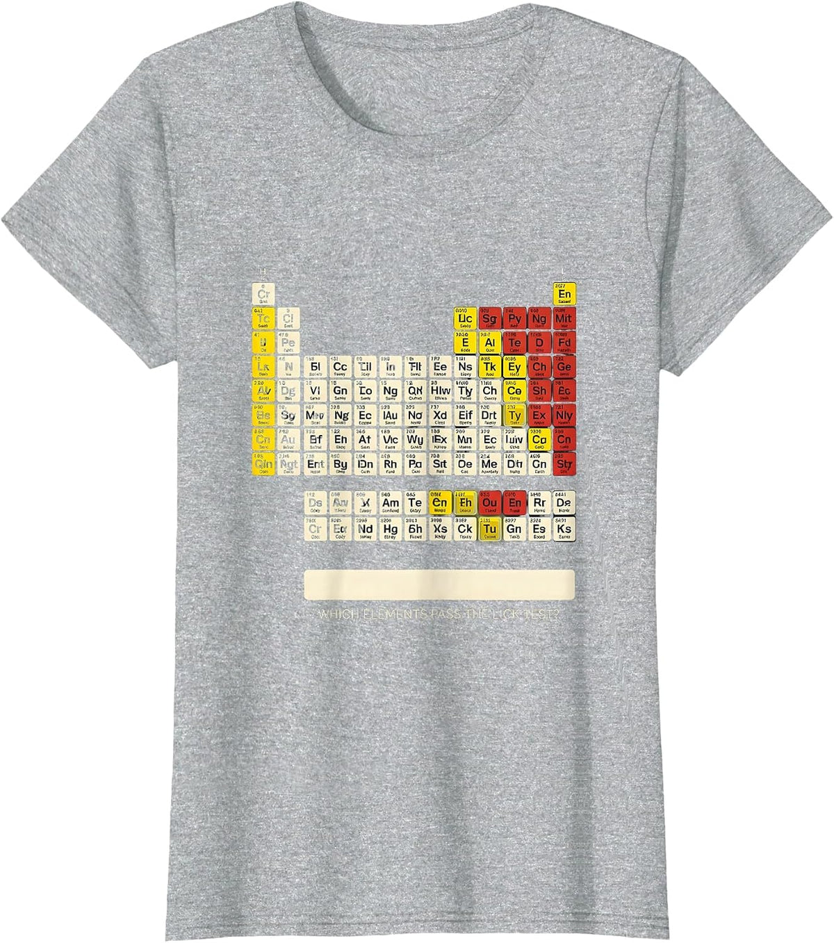 Women's Which Elements Pass The Lick Test? Funny Periodic Table T-Shirt - Heather Grey