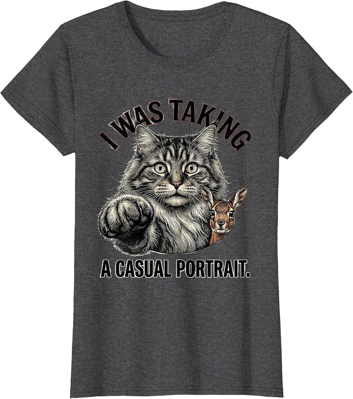 Women's I Was Taking A Casual Portrait Funny Norwegian Forest Cat T-Shirt - Dark Heather Grey