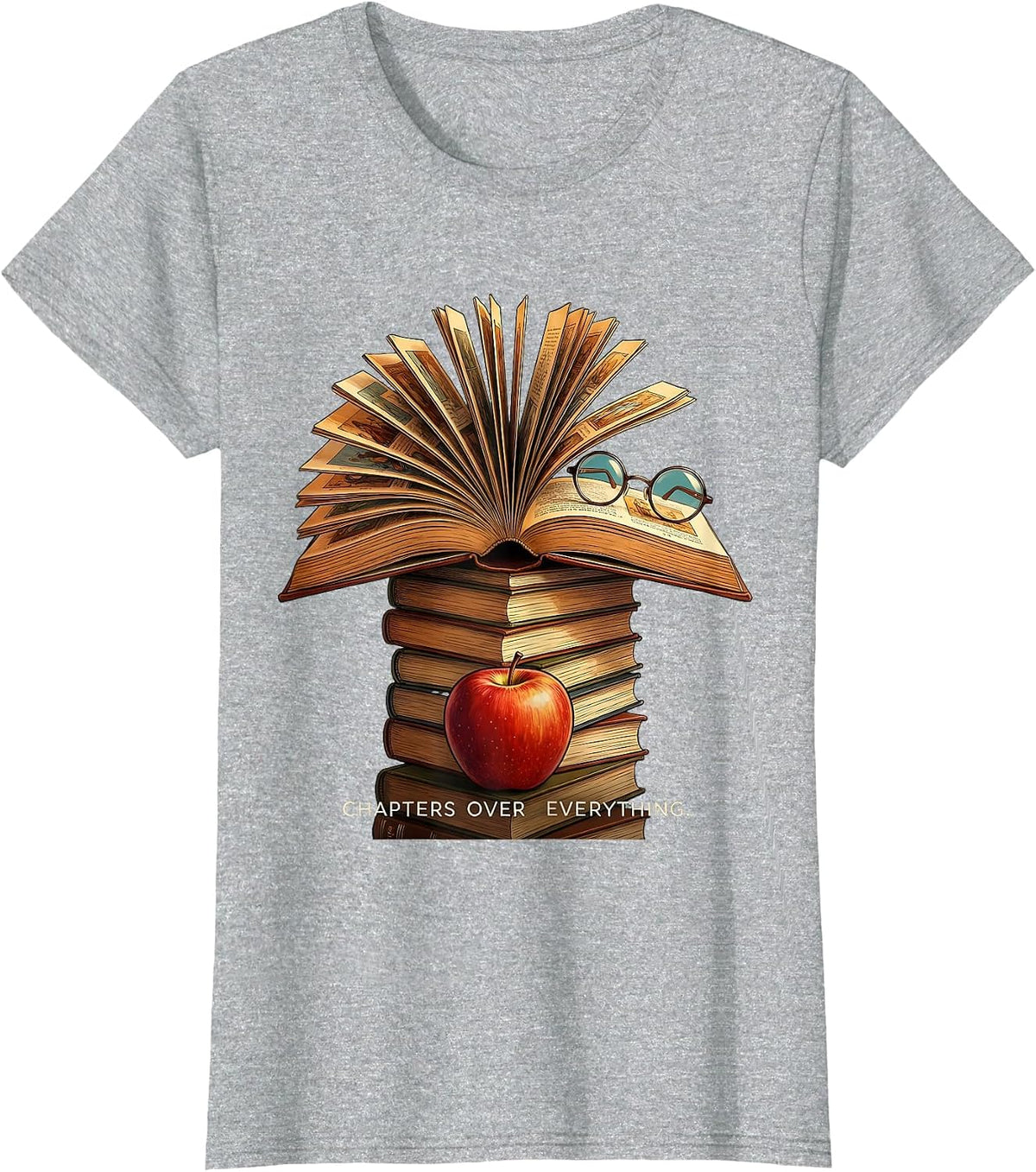 Chapters Over Everything Reading Teacher Design T-Shirt - Heather Grey
