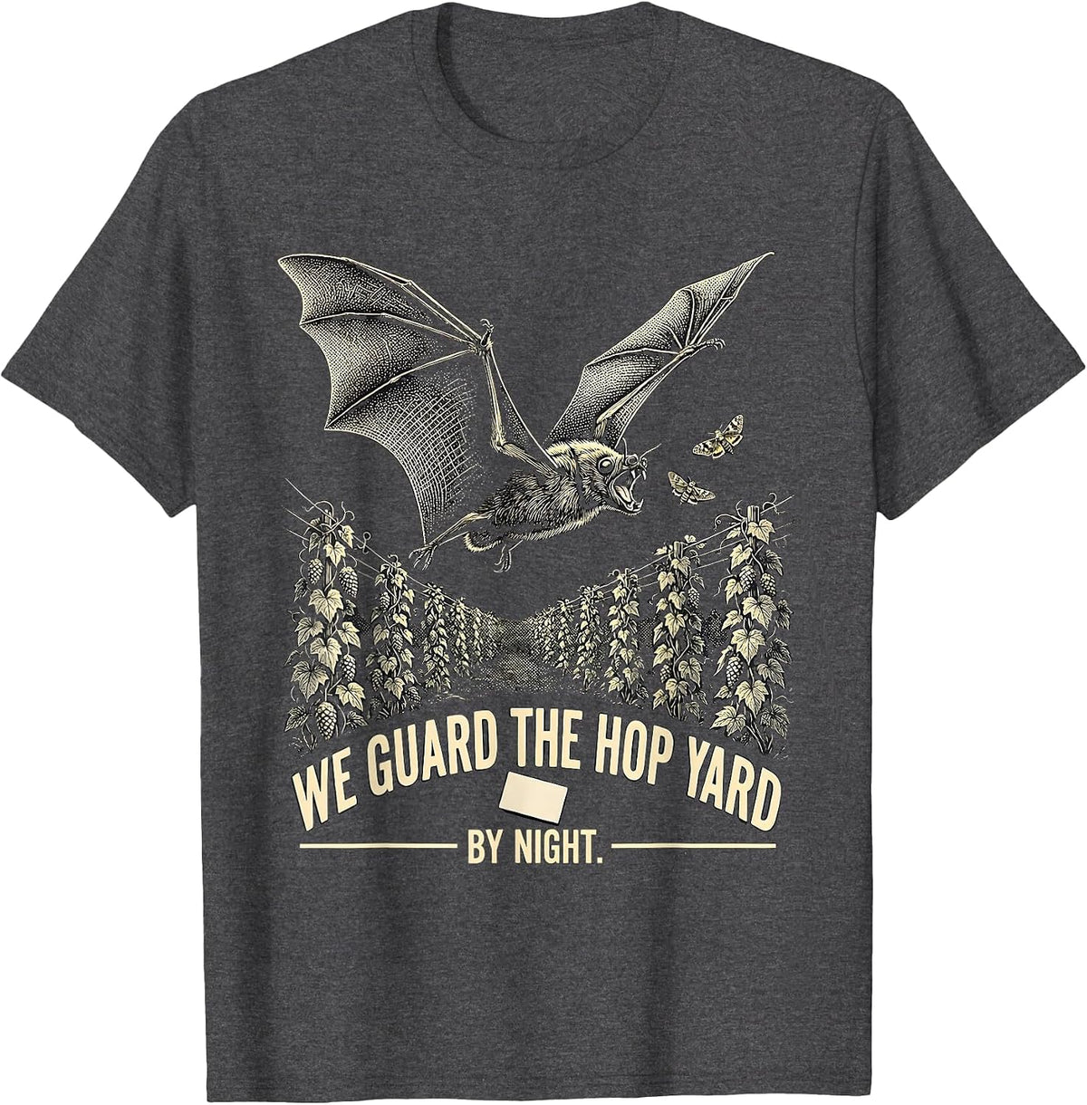 We Guard The Hop Yard By Night Vintage Bat Lover Wildlife T-Shirt - Dark Heather Grey