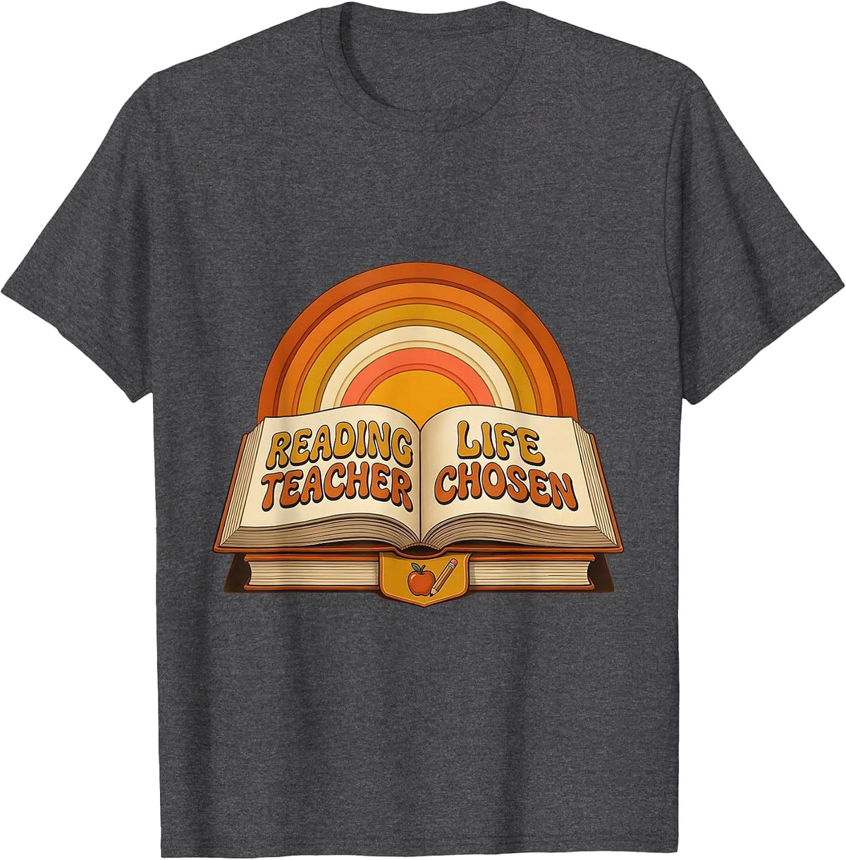 Reading Teacher Life Chosen Educator Design T-Shirt - Dark Heather Grey