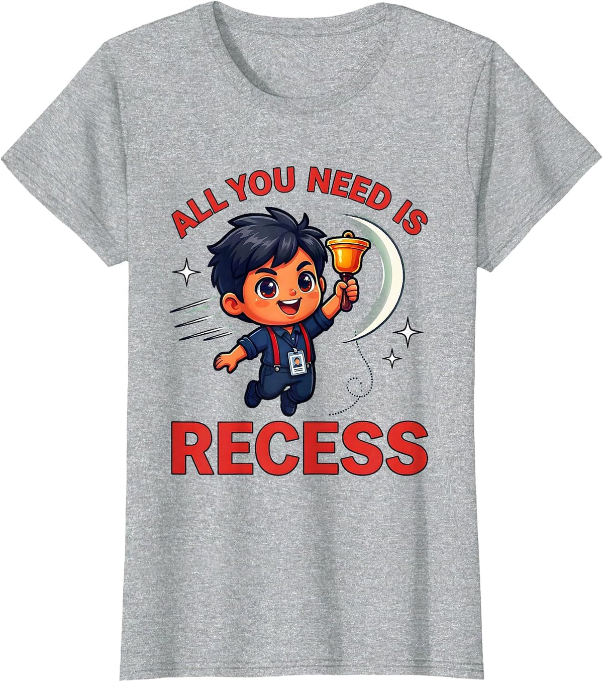 ALL YOU NEED IS RECESS Funny Teacher Back To School Humor T-Shirt - Heather Grey