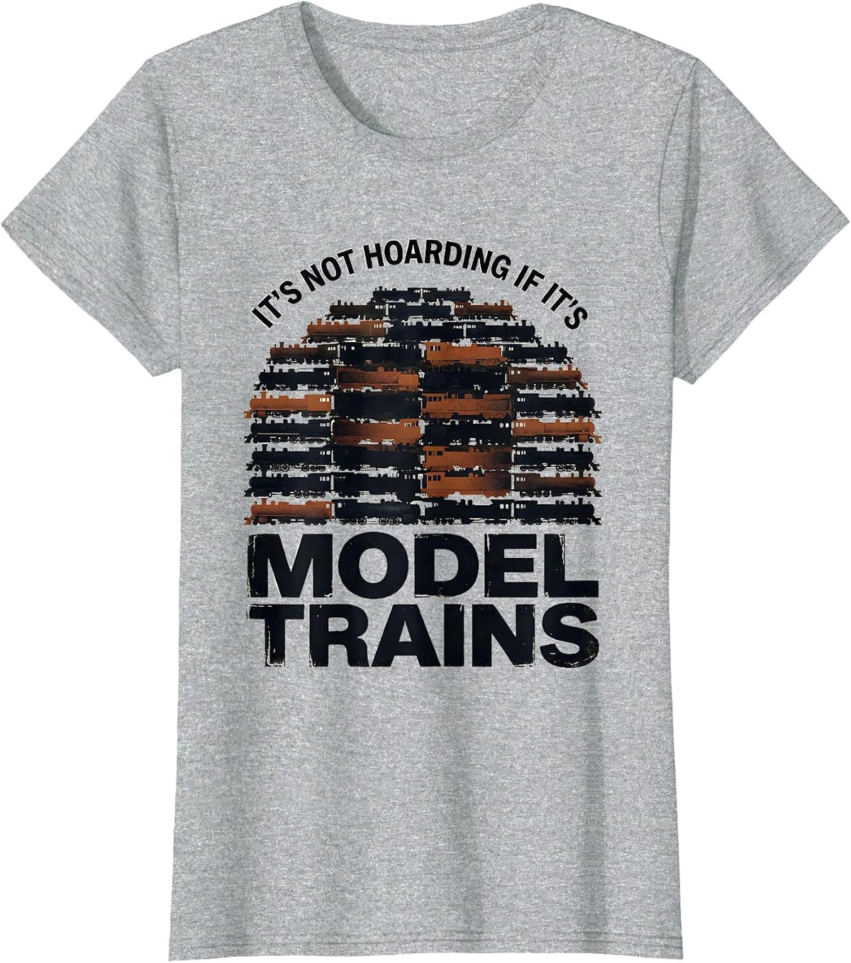 It's Not Hoarding If It's Model Trains Distressed Hobbyist T-Shirt - Heather Grey