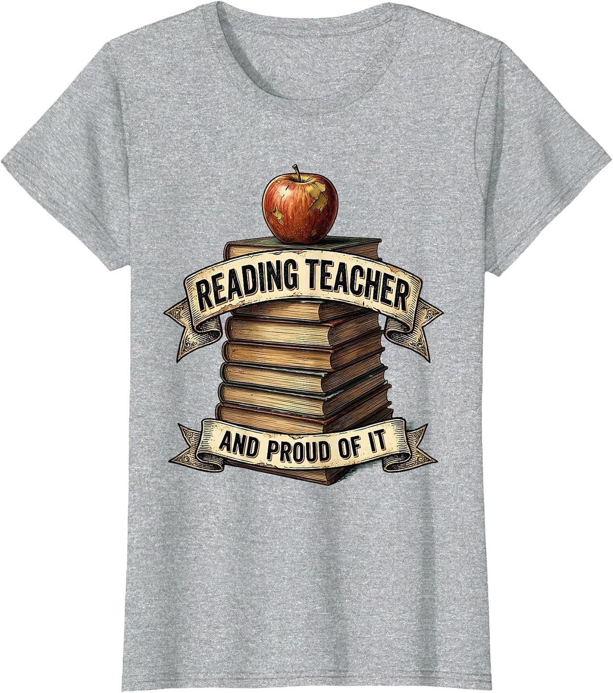 Reading Teacher And Proud Of It Educator Design T-Shirt - Heather Grey