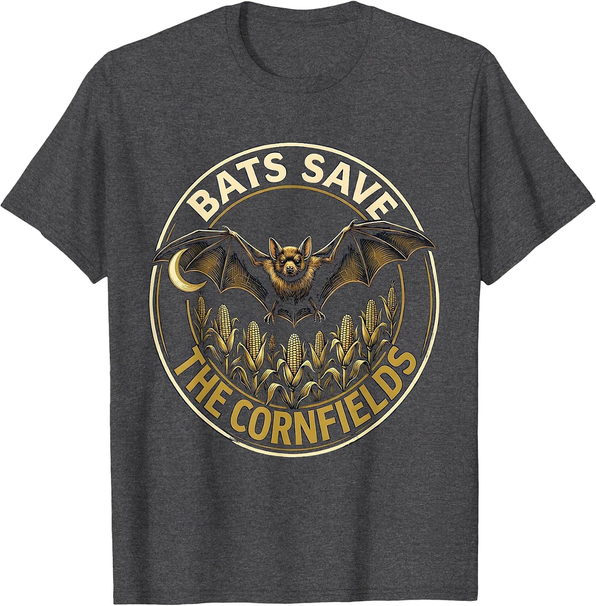 Bats Save The Cornfields Funny Bat Lover Biology Science T-Shirt - Dark Heather Grey