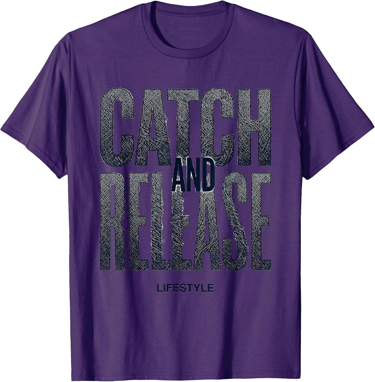 Catch and Release Lifestyle Fishing Design T-Shirt - Purple