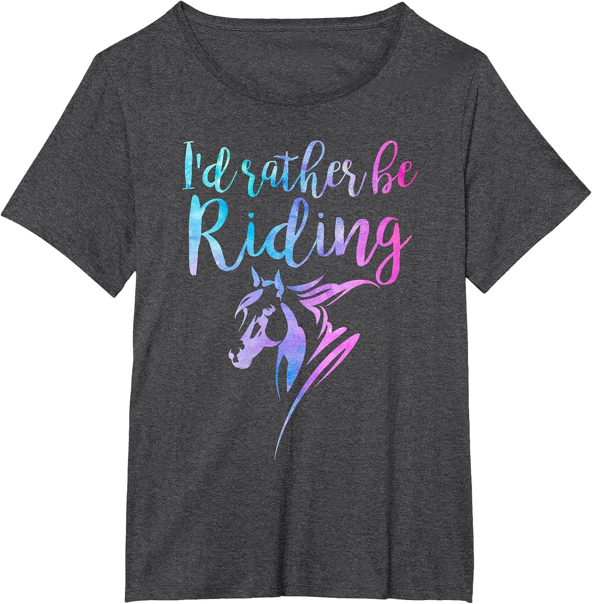 Horse I'd Rather Be Riding Horseback Equestrian Rider T-Shirt - Dark Heather Grey