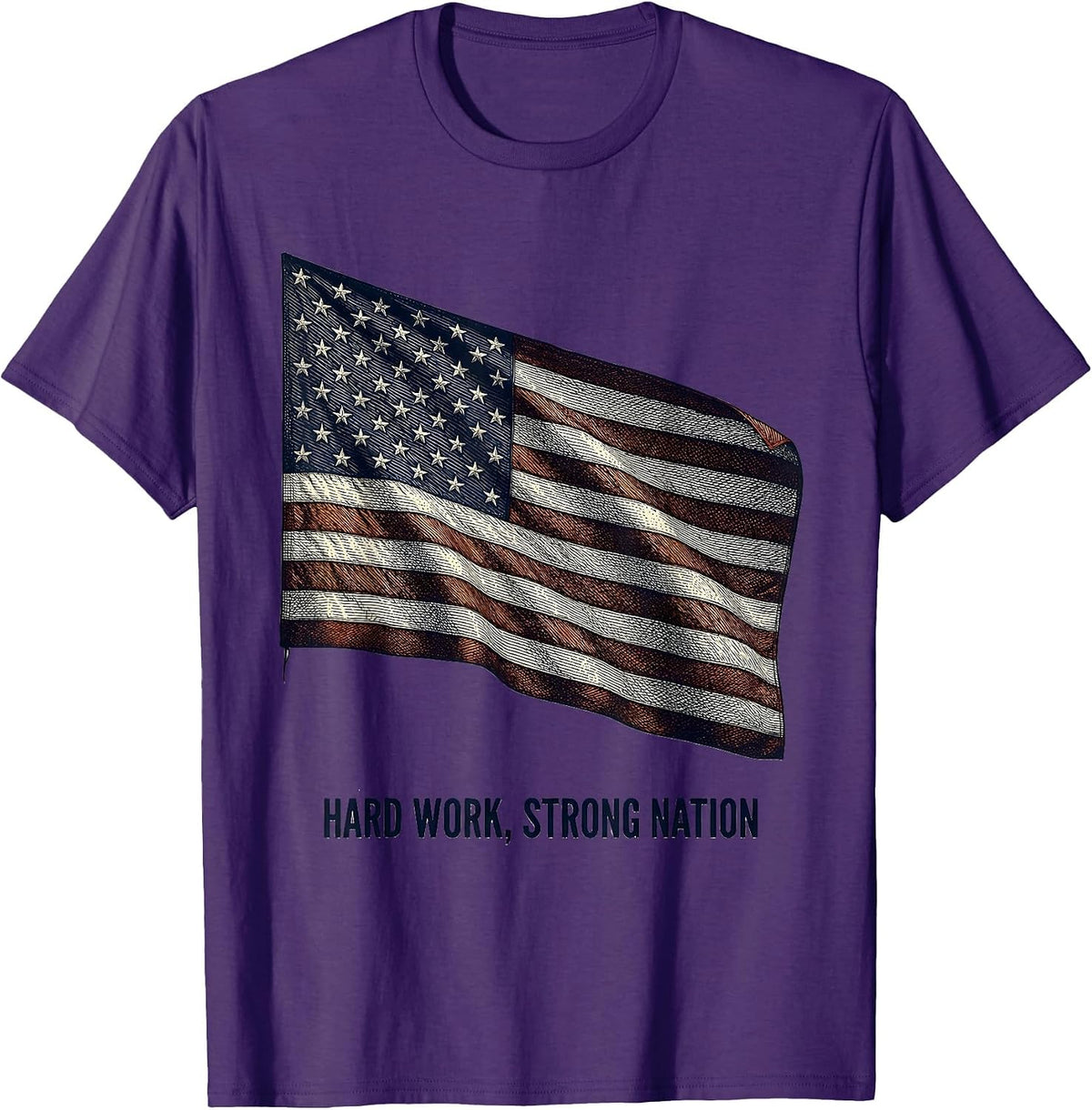 Hard Work Strong Nation American Flag Design T-Shirt - Purple