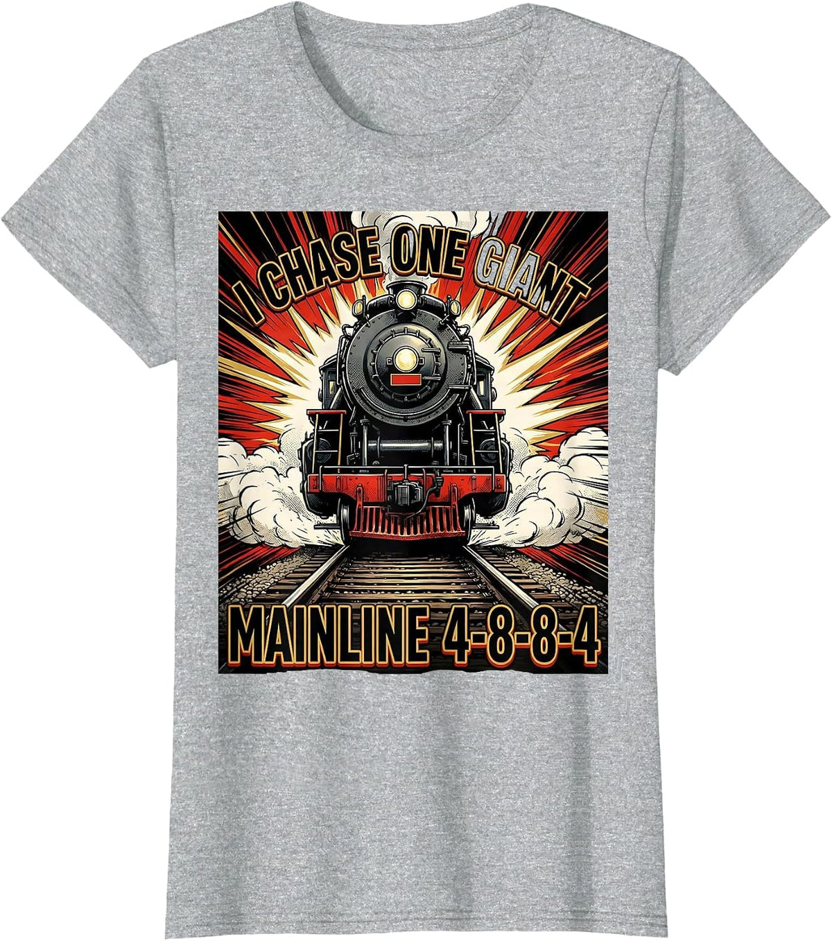 I Chase One Giant Mainline 4-8-8-4 Retro Train Enthusiast T-Shirt - Heather Grey