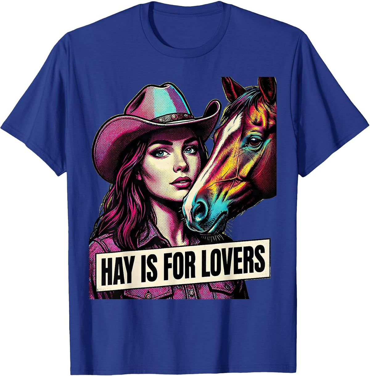 Hay Is For Lovers Horse Design T-Shirt - Royal Blue