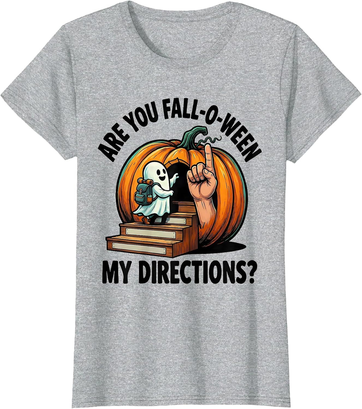 Women's Are You Fall-O-Ween My Directions Funny Teacher Halloween T-Shirt - Heather Grey