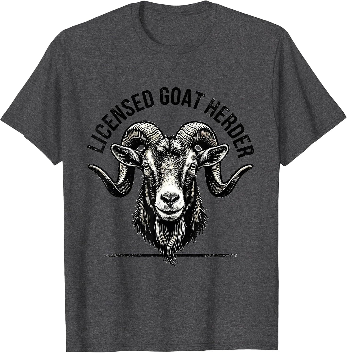 Licensed Goat Herder Funny Goat Farmer Gift for Goat Lovers T-Shirt - Dark Heather Grey