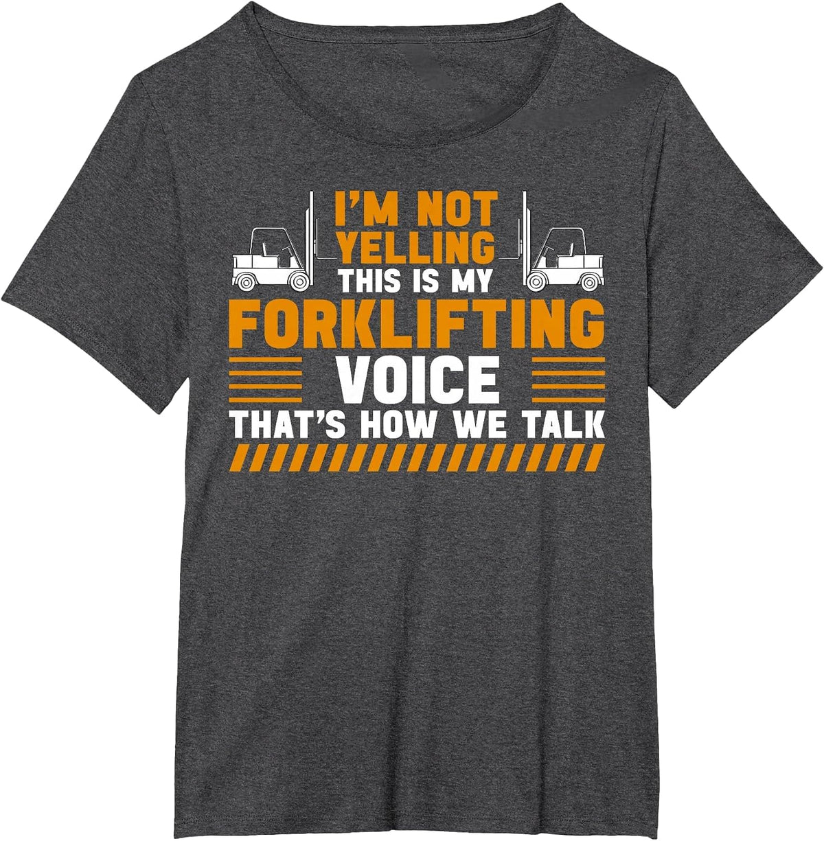 Forklift Operator Voice Funny Forklift Driver Design T-Shirt - Dark Heather Grey