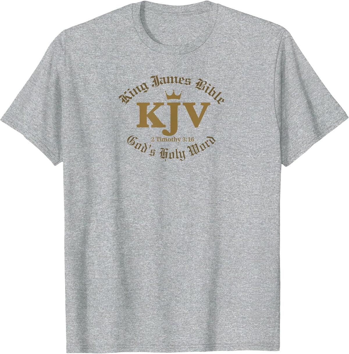 KJV King James Bible God's Holy Word - 2 Timothy 3:16 T-Shirt - Heather Grey