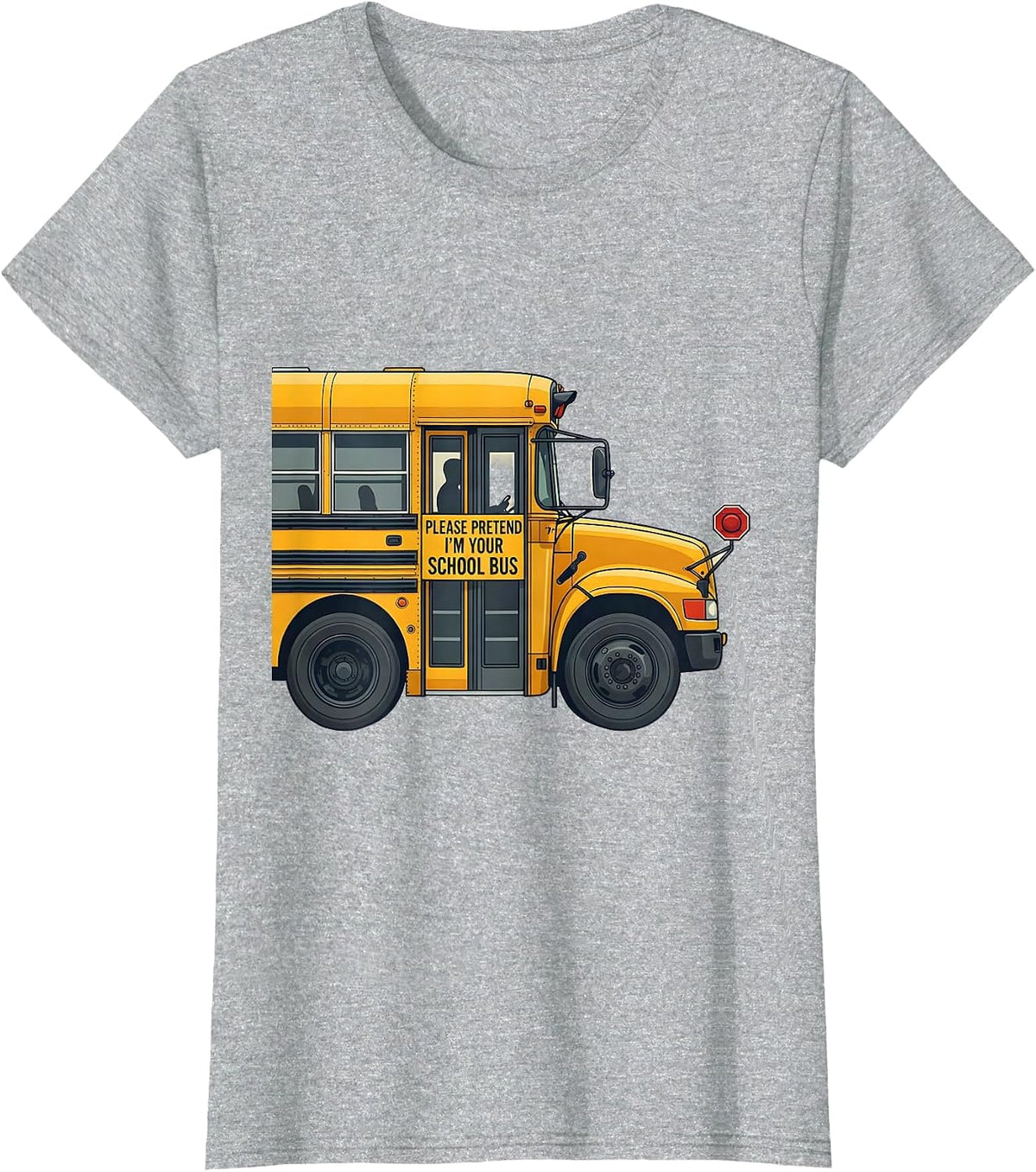 Please Pretend I'm Your School Bus Funny Halloween Costume T-Shirt - Heather Grey