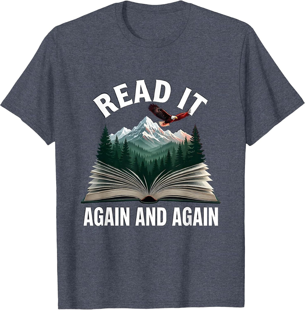 Read It Again and Again Reading Teacher Design T-Shirt - Heather Blue