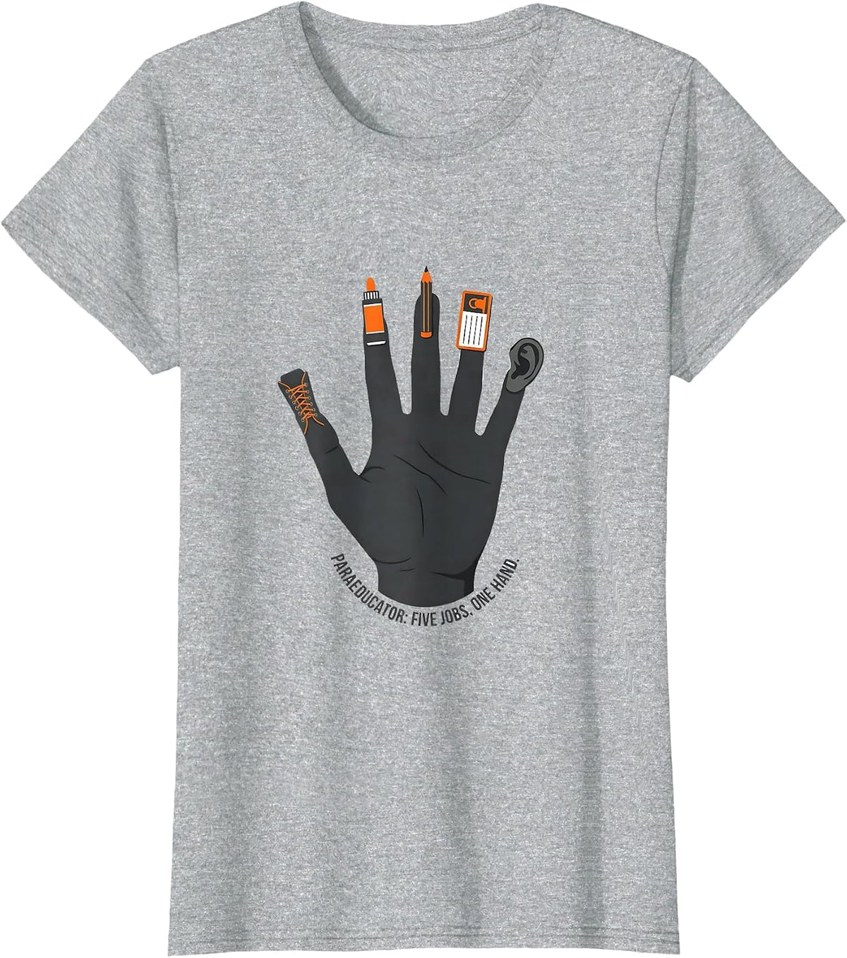 Women's Paraeducator Five Jobs One Hand Funny Para Life Back T-Shirt - Heather Grey
