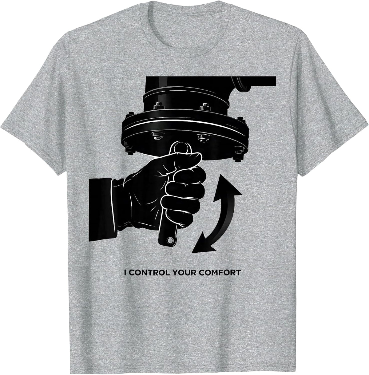 Men's I Control Your Comfort Funny HVAC Technician Dad T-Shirt - Heather Grey