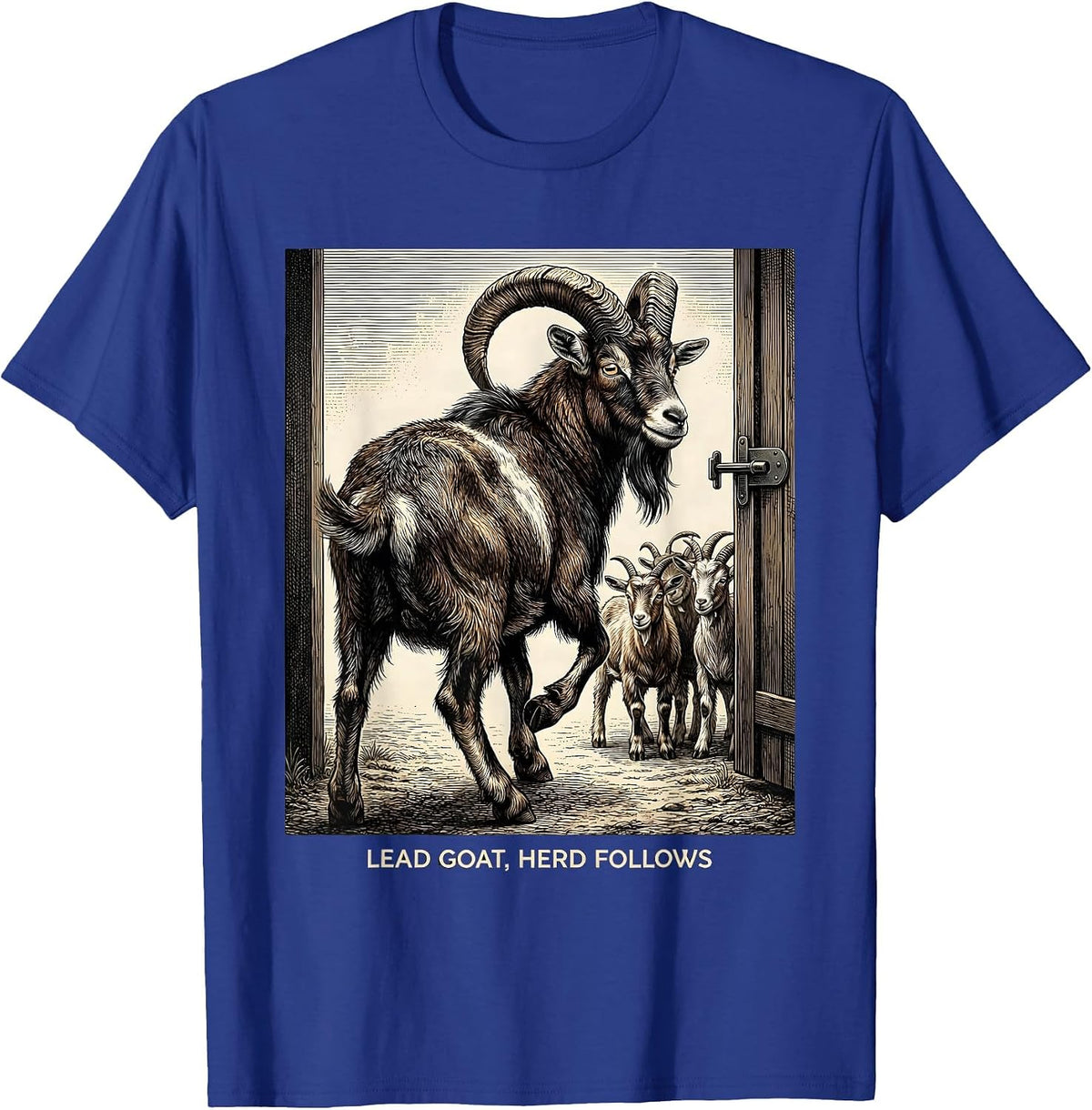 Lead Goat Herd Follows Funny Goat Lover Farmer Gift T-Shirt - Royal Blue