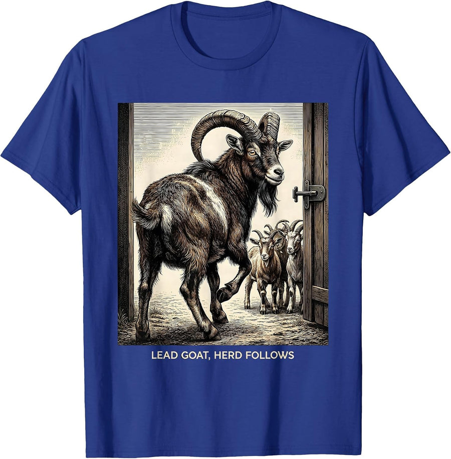 Lead Goat Herd Follows Funny Goat Lover Farmer Gift T-Shirt - Royal Blue